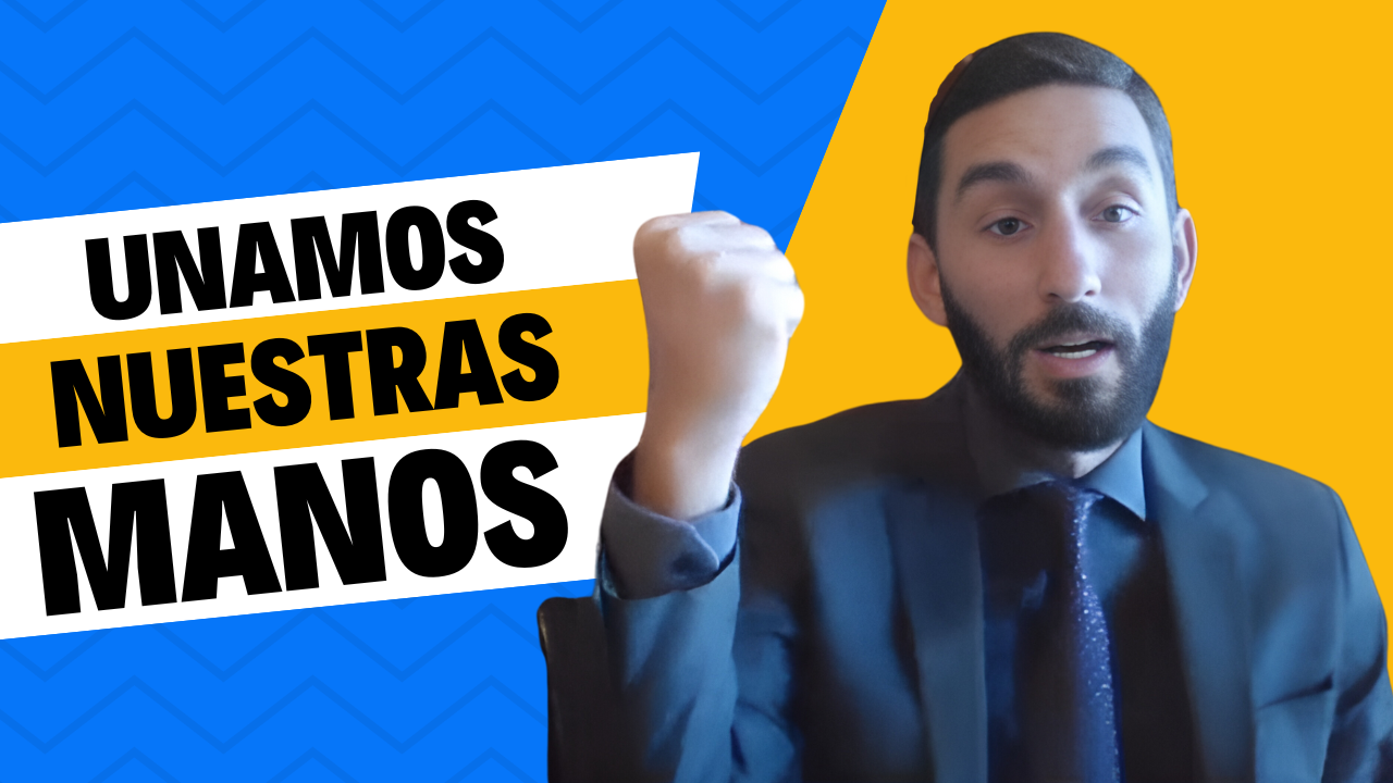 ¡Unamos nuestras manos!